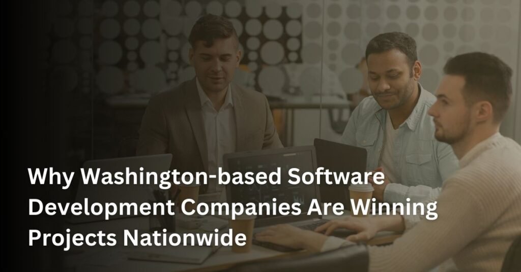 Washington-based Software Development Companies